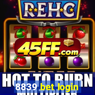 8839 bet login